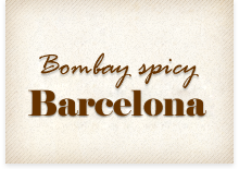Indian  Spicy  food restaurant  barcelona
